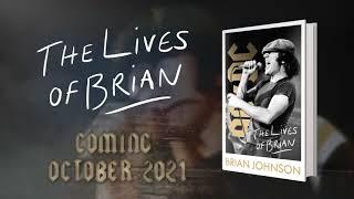 Brian Johnson Autobiography: The Lives of Brian is coming October 26th
