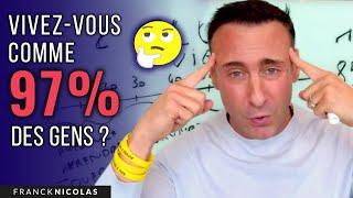 Comment vivent 97% des gens I Franck Nicolas