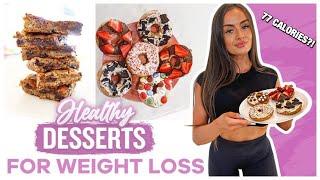 HEALTHY and EASY desserts | LOW CALORIES & TASTY! *weightloss*