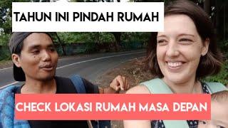 Cek Lokasi Rumah masa depan Bersama ISTRI BULE [] Tempat pertama kali ISTRI datang sebelum kenal