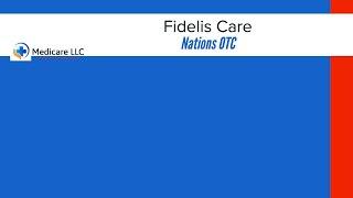 Fidelis Care Advantage | OTC | Over the Counter | Login | Catalog