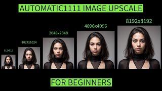 Upscale Image with Automatic 1111: Tutorial for Beginners – Fast and Easy!