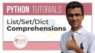 Python Tutorial - 23. List Set Dict Comprehensions