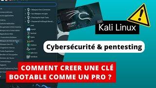  COMMENT CREER UNE CLE USB BOOTABLE PERSISTENTE DE KALI LINUX EN 5 MN ! 