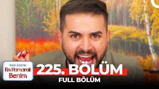 En Hamarat Benim 225. Bölüm Sezon Finali