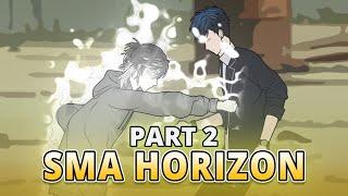 SMA HORIZON PART 2 - Animasi Drama Series