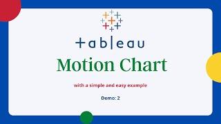 Motion Chart in Tableau Desktop | Simple and easy tutorial |Tableau 2021 | Easy and simple to learn