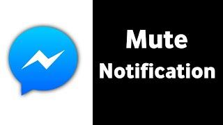 How To Mute Facebook Messenger Group Notification