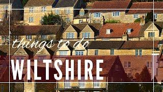 Wiltshire Things To Do