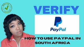 How to verify PayPal | How to use PayPal in South Africa | How to link card with PayPal