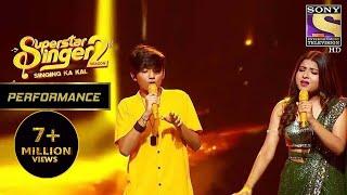 Arunita और Faiz की एक Soulful Duet Performance | Superstar Singer Season 2