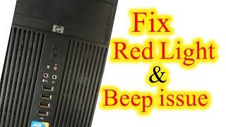 How to fix beeping or alarms red light in computer | hp cpu red light blinking