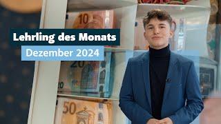 Vorhang auf für den Lehrling des Monats Dezember 2024