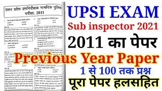 UP Sub inspector Previous year solved paper 2011/UPSI last year solved paper 2021