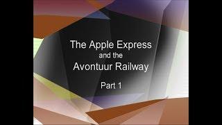 Narrow Gauge Railways of South Africa  - Apple Express Part 1