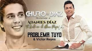 Problema Tuyo - Churo_Diaz  & Víctor Reyes (Audio)