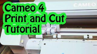 Print and Cut Tutorial - Cameo 4 - The Ultimate Guide To a Perfect Registration