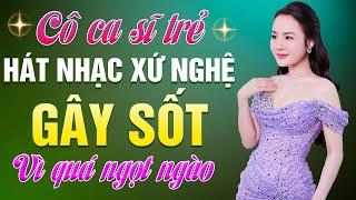 HOÀNG NHƯ QUỲNH || Cô Ca Sĩ Trẻ HÁT NHẠC XỨ NGHỆ GÂY SỐT Vì Quá Ngọt Ngào