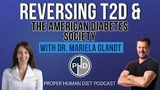 REVERSING Type 2 Diabetes & the ADS with Dr. Mariela Glandt