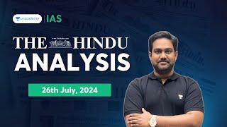 The Hindu Newspaper Analysis LIVE | 26th July 2024 | UPSC Current Affairs Today | Chethan N