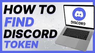 How To Find Your Discord Token (2024)