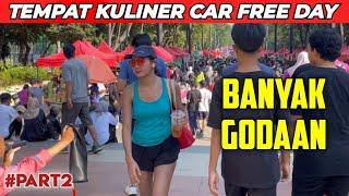 TEMPAT KULINER CAR FREE DAY JAKARTA GBK Part-2#kulinerindonesia#wisatakuliner#carfreeday