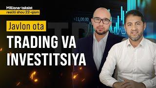 Aksiyalarga investitsiya. Treyding halolmi? Millioner taksist 22-qism.