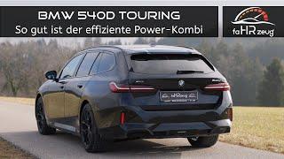 BMW 540d xDrive Touring (2025): So gut ist der Power-Kombi / Fahrbericht / Review / Test / G61