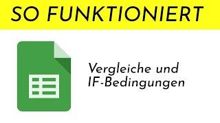 Wie funktionieren IF-Bedingungen in Google Sheets? - Netzpiloten Explain | Tutorial 