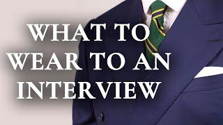 What To Wear To An Interview