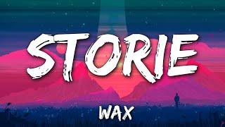 Wax - Storie (Testo e Audio) Inedito Amici 22