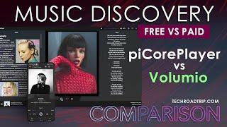 piCorePlayer vs Volumio - Music Discovery