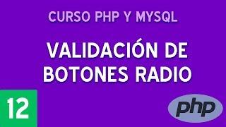 Validar radio buttons en formularios | Curso PHP y MySQL #12