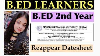 B.ED 2nd Year | Reappear Date sheet | MDU EXAM 2021 || Offline Exam Mode |Guidelines | Bed Learners