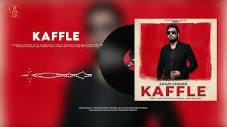 Kaffle (Official Song) Kraze Dhiman | Mann Music | Haani Records | Latest Punjabi Songs 2024