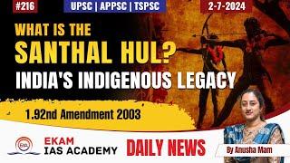 "What is the Santhal hul?: India's Indigenous Legacy" @ekamiasacademy_official