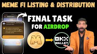 MemeFi Airdrop eligibility Checker | MemeFi OkX wallet Connect | MemeFi Distribution and Withdrawal