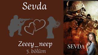 Sevda - 5. Bölüm- |Kitap Sokağı|