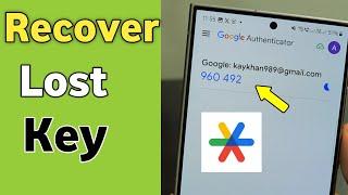 How to recover google authenticator key | Google authenticator code lost ( key Recover