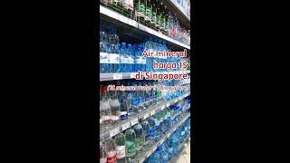 MURAHNYA KEBANGETAN!! mineral water di Singapore #shorts #mineralwater