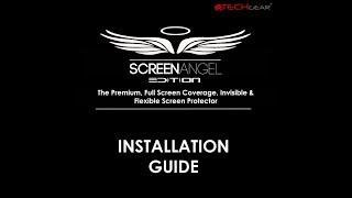 TECHGEAR Screen Angel Screen Protector Installation Guide