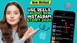 How to use reels audio in Instagram story 2024 | Full Guide