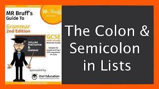 The Colon and Semicolon in Lists