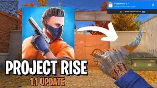 Project Rise 1.1 Update  ️