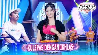 KULEPAS DENGAN IKHLAS - Cantika Davinca ft Ageng Music (Official Live Music)