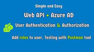 Web Api Authentication And Authorization Using Azure ad | add roles to user