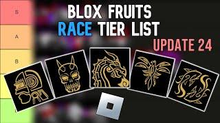 *DRAGON* Blox Fruits Race Tier List - Update 24