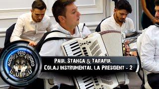 Paul Stanga & Taraful Paul Stanga - Colaj instrumental cu piese celebre la President Ploiesti 2