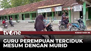 Dijanjikan Uang & Pakaian, Oknum Guru Agama Ajak Murid Berbuat Mesum | Kabar Hari Ini tvOne