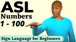 ASL Numbers 1-100: Easy & Simple | ASL for beginners | American Sign Language  | How to Sign numbers